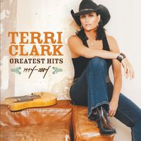 Terri Clark - Greatest Hits 1994–2004